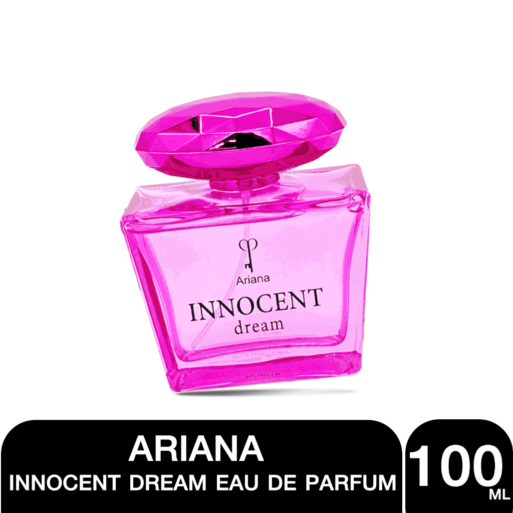 Fashionthai273 Perfume EAU DE PARFUM  Ariana Innocent Dream ความฝันที่ไร้เดียงสา 100 ml