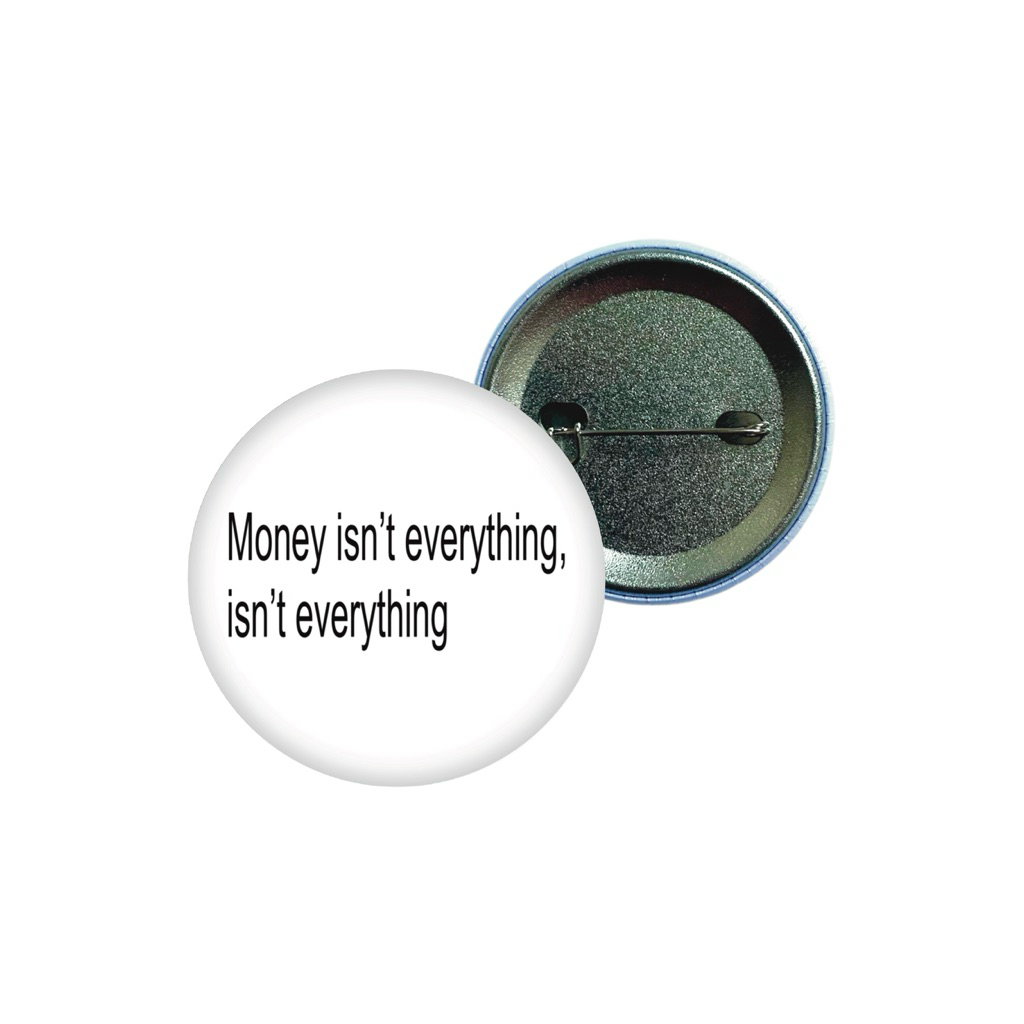 NHMC money isn't everything pin