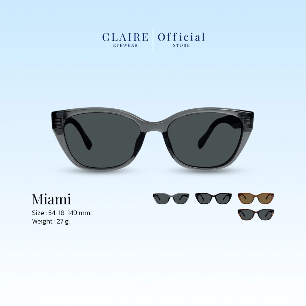 CLAIRE : (MI) แว่นกันแดด รุ่น Miami แว่นกันแดดเลนส์แท้ กันแดดUV400 | Sunglasses