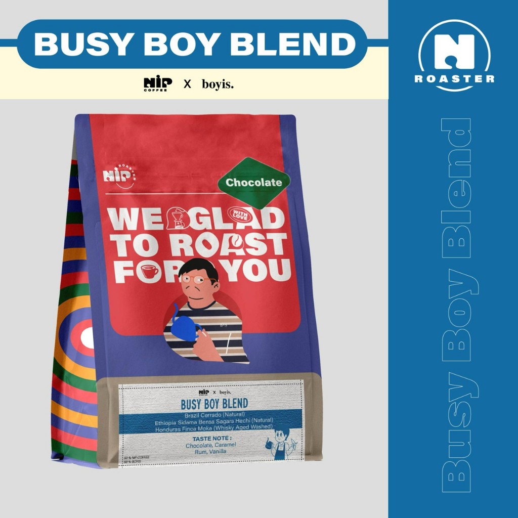 [NiP x Boyis] BUSY BOY BLEND เมล็ดกาแฟโทน Chocolate, Rum, Vanilla ไม่เปรี้ยว (150g และ 250g)