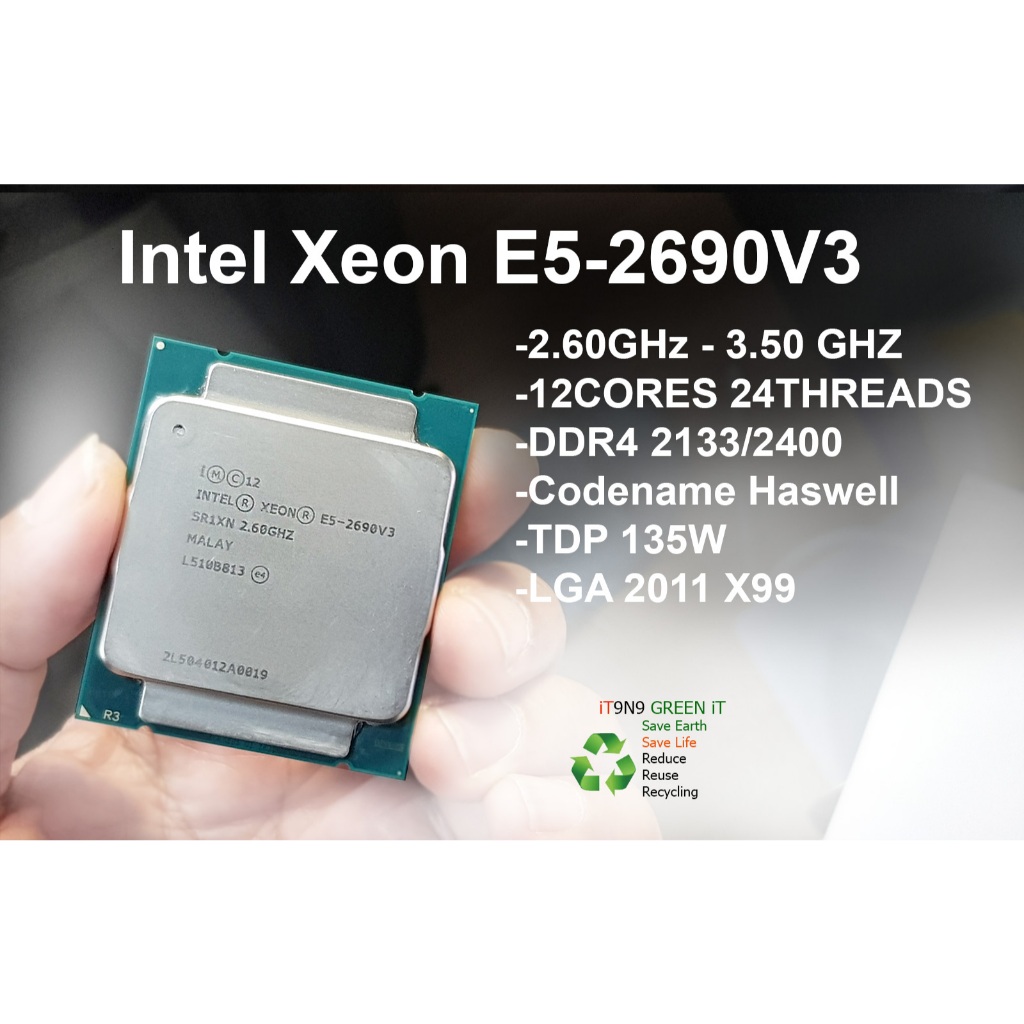 CPU Xeon E5-2690V3 2.60GHz-3.50GHz 12Cores 24Threads X99 LGA 2011 V3 V4