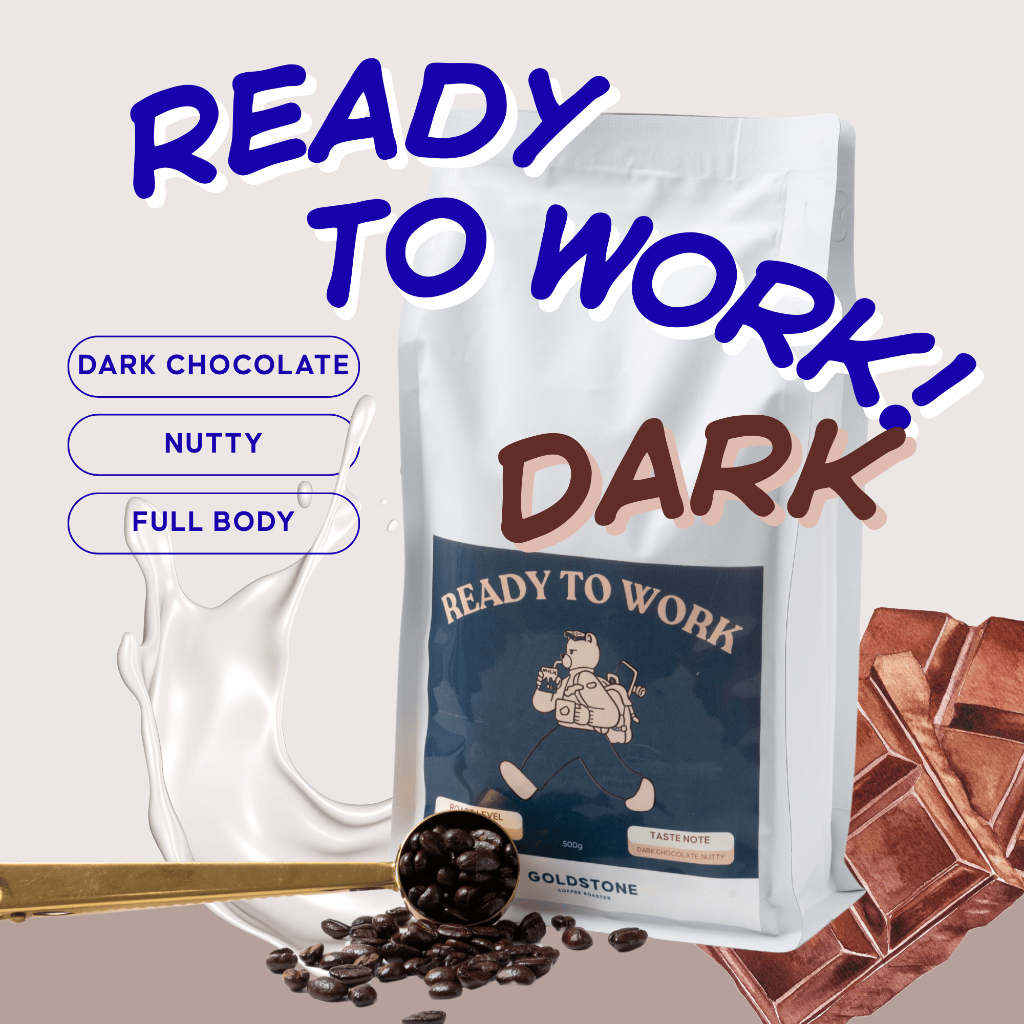 DARK ROASTED BLEND เมล็ดกาแฟเบลนคั่วเข้ม  Arabica100% กลมกล่อม ไม่เปรี้ยว สู้นมสบาย