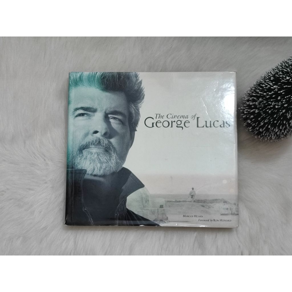 THE CINEMA OF GEORGE LUCAS By Marcus Hearn & Ron Howard - Hardcover