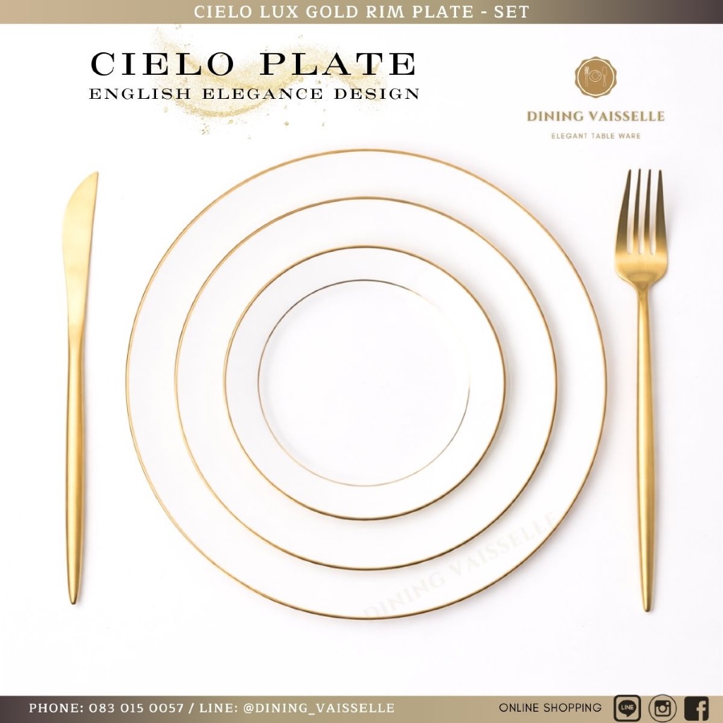 Dining Vaisselle - Cielo Lux Plate Gold Rim - จานพอร์ซเลนขอบทอง 8”และ10” (Pack 4, 6, 10 ชิ้น)