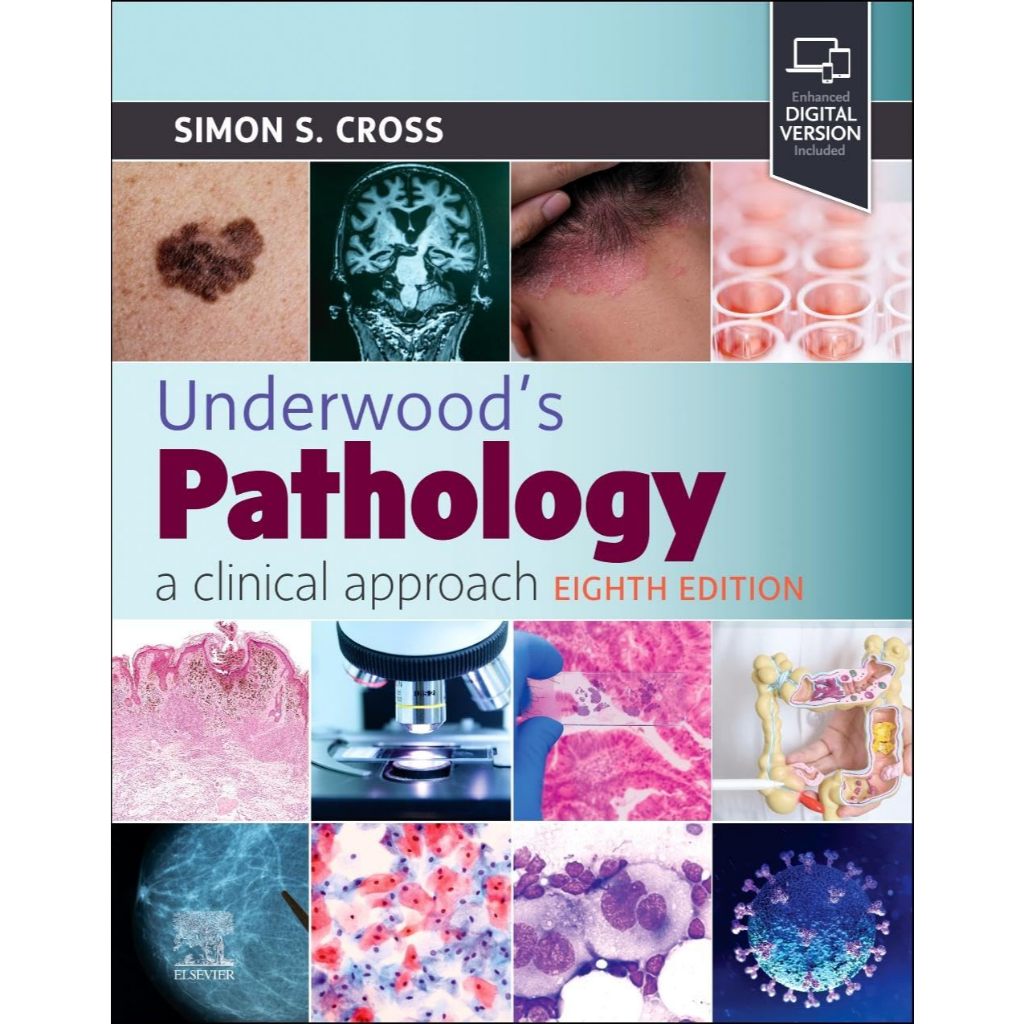 หนังสือ Underwood's Pathology: Underwood's Pathology: a Clinical Approach Ed.8/2024