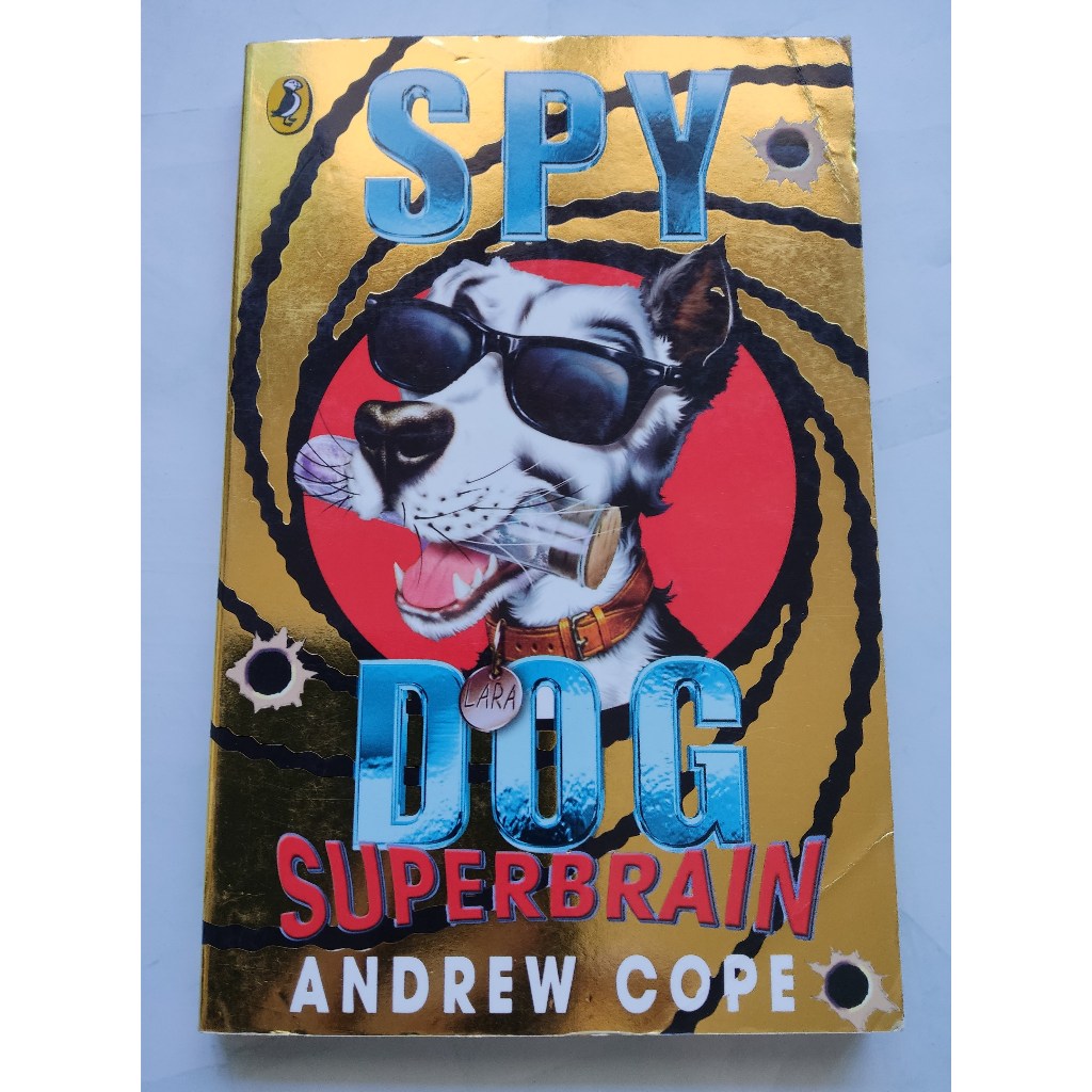 English Children’s Book for Kids 7–11 – “Spy Dog: Superbrain” by Andrew Cope