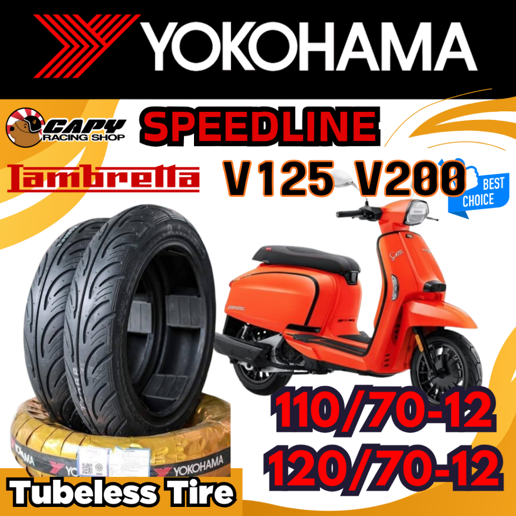 Yokohama ยางมอเตอร์ไซค์ รุ่น Speedline สำหรับ LAMBRETTA V125 V200 ขนาด 110/70-12 , 120/70-12