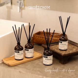 CHOÉICHOM (เชย-ชม) Reed Diffuser ก้านไม้หอมปรับอากาศระดับพรี…