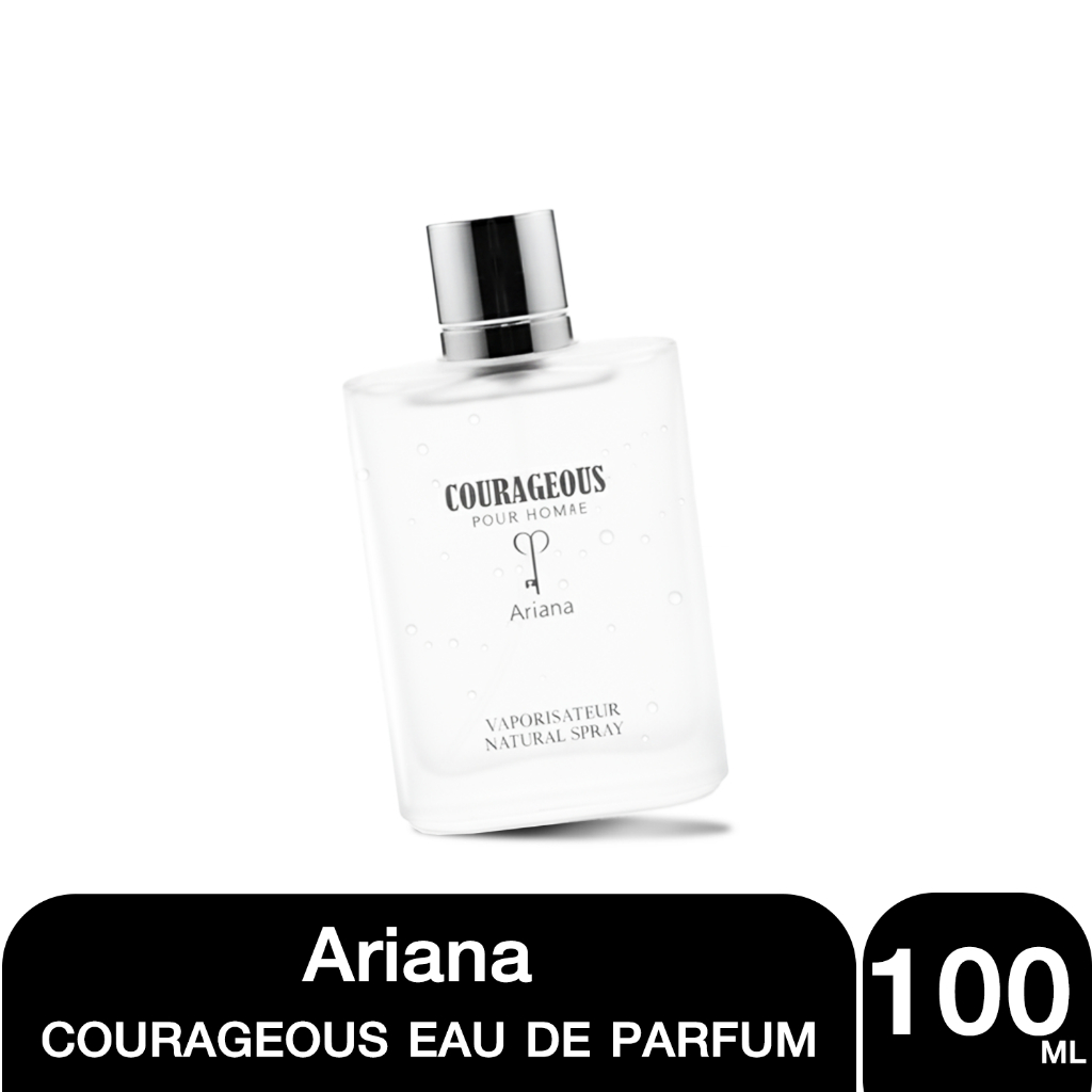 Perfume EAU DE PARFUM  Ariana Courageous Pour Homme Eau De Parfum ขนาด 100 มล