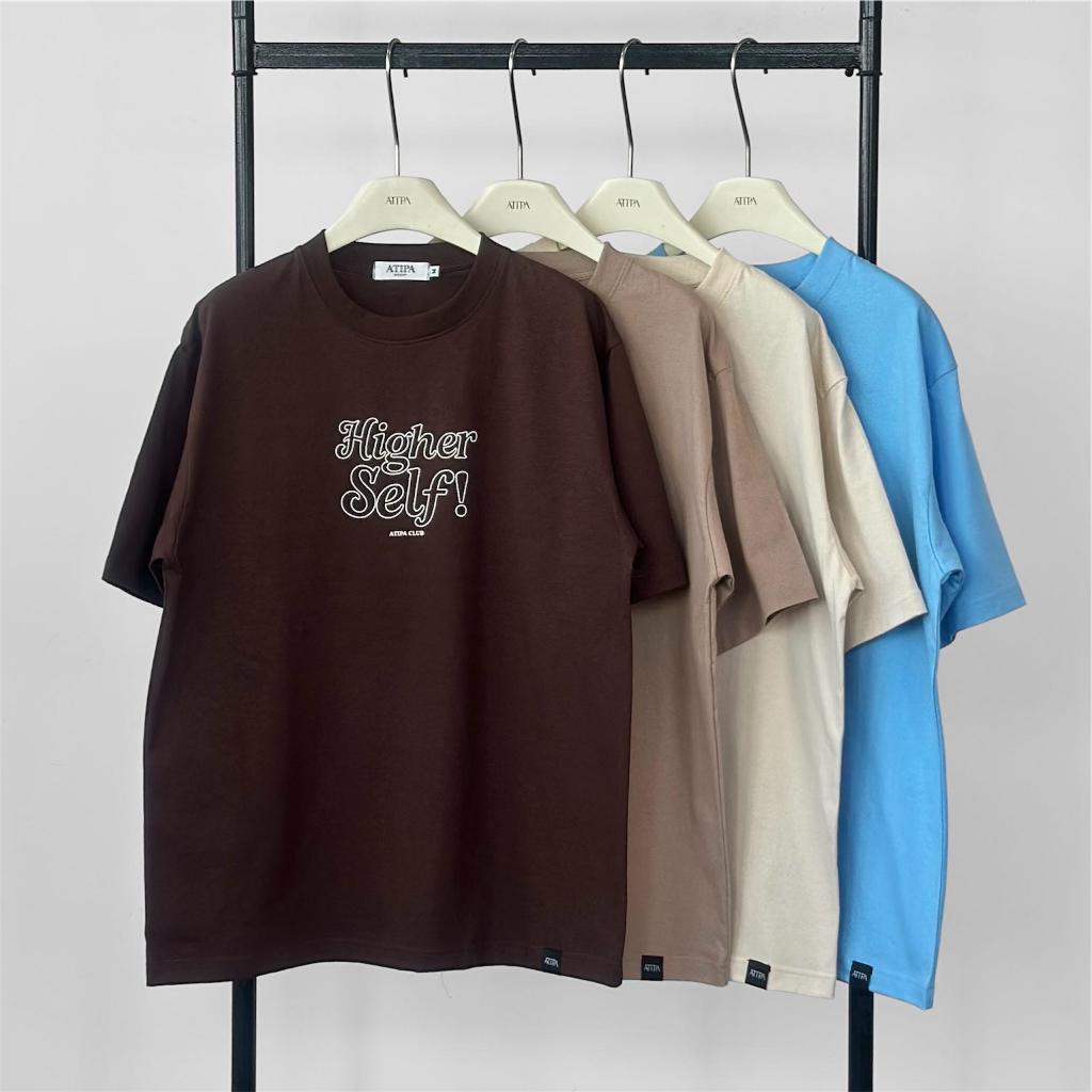 Atipashop - Higher Self T-shirt เสื้อยืดโอเวอร์ไซซ์ ทรงสวย ผ้านิ่ม ใส่สบาย