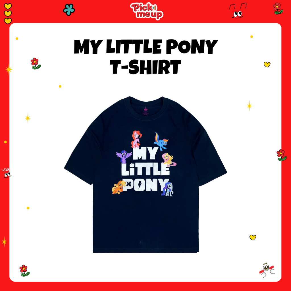 PickMeUp เสื้อยืดพิมพ์ลาย MY LITTLE PONY