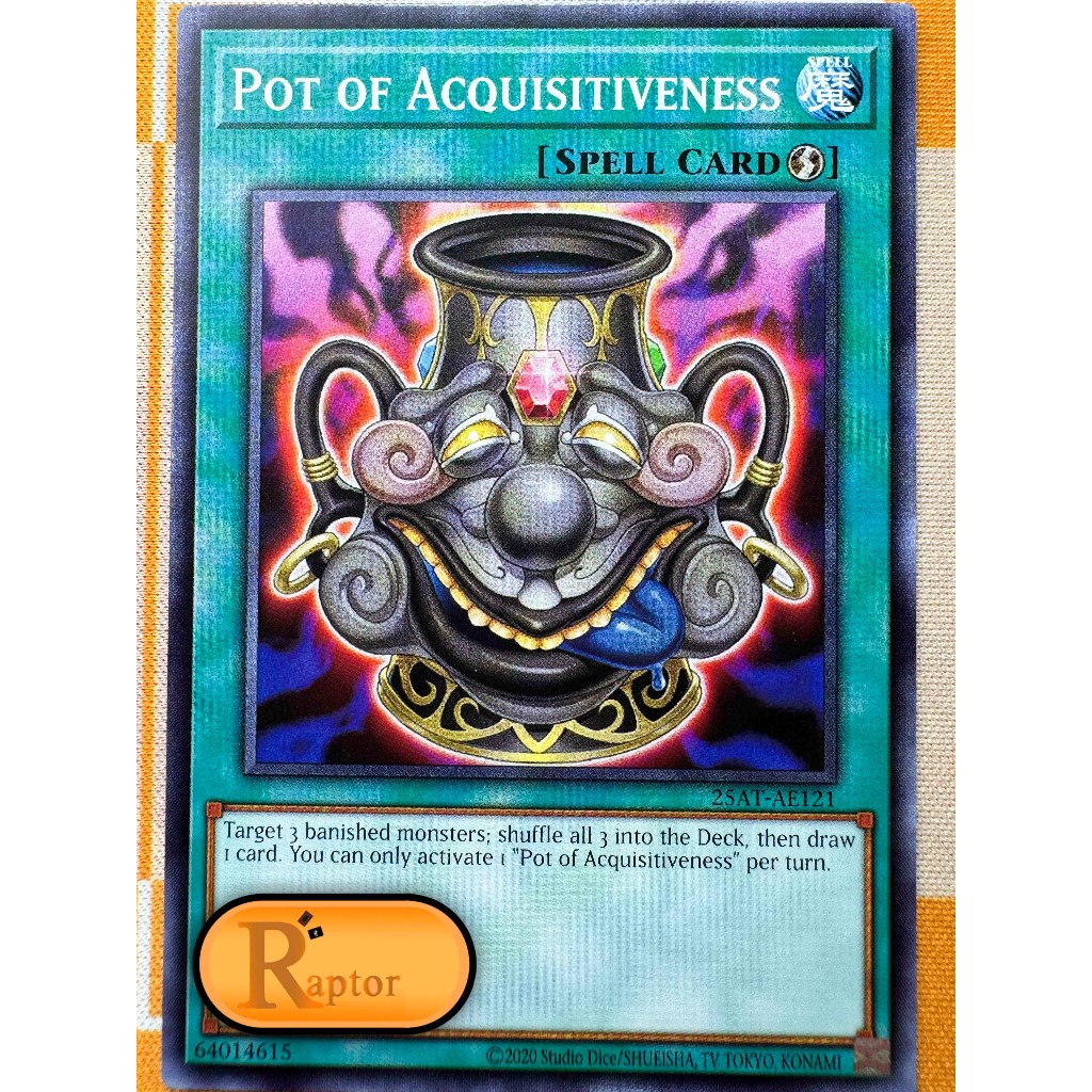 25AT-AE121 : Pot of Acquisitiveness [Common] (Yu-Gi-Oh! Asia English : ลิขสิทธิ์แท้) - [RaptorzCards