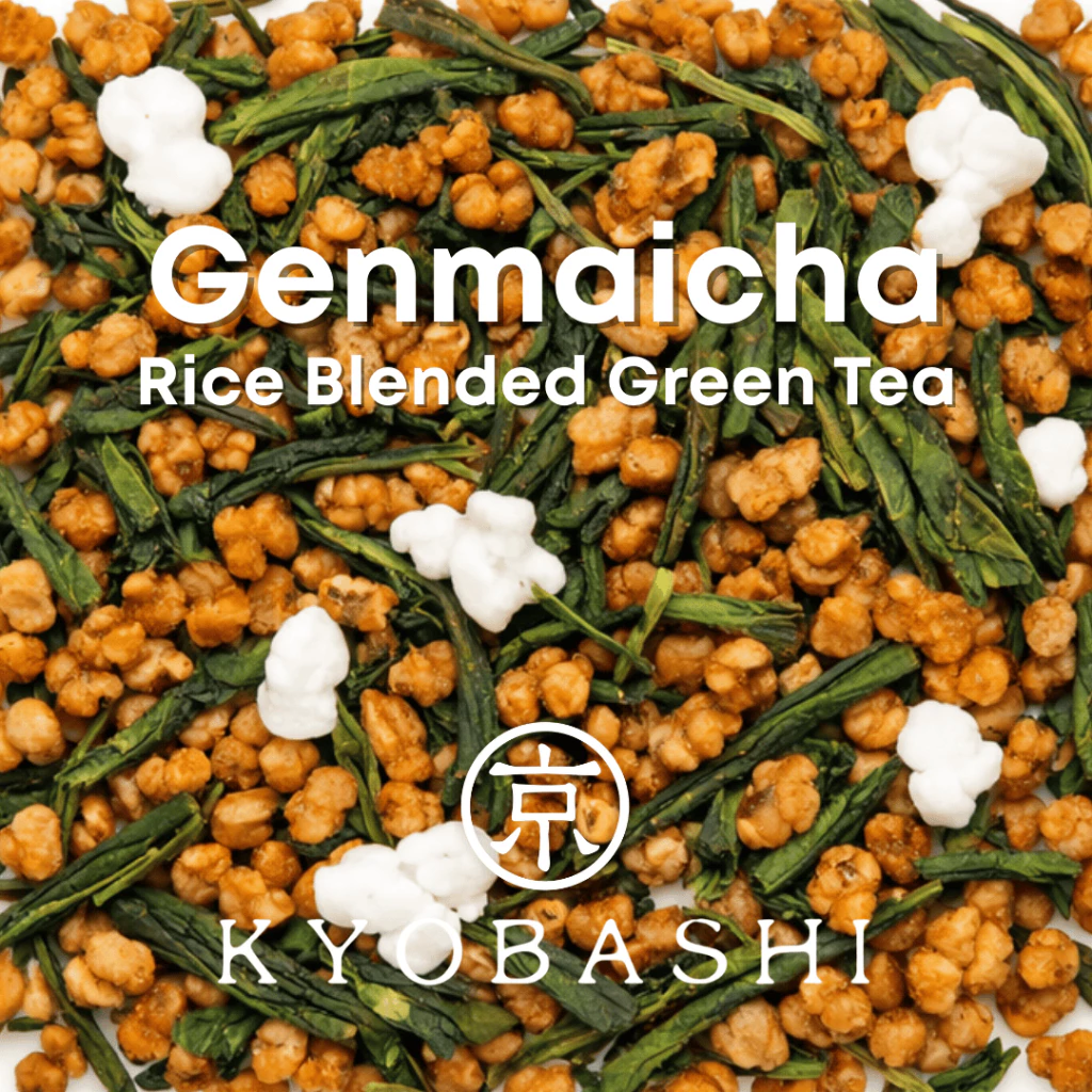 KYOBASHI - GENMAICHA ชาเขียว เซนฉะ เกนไมฉะ 玄米茶