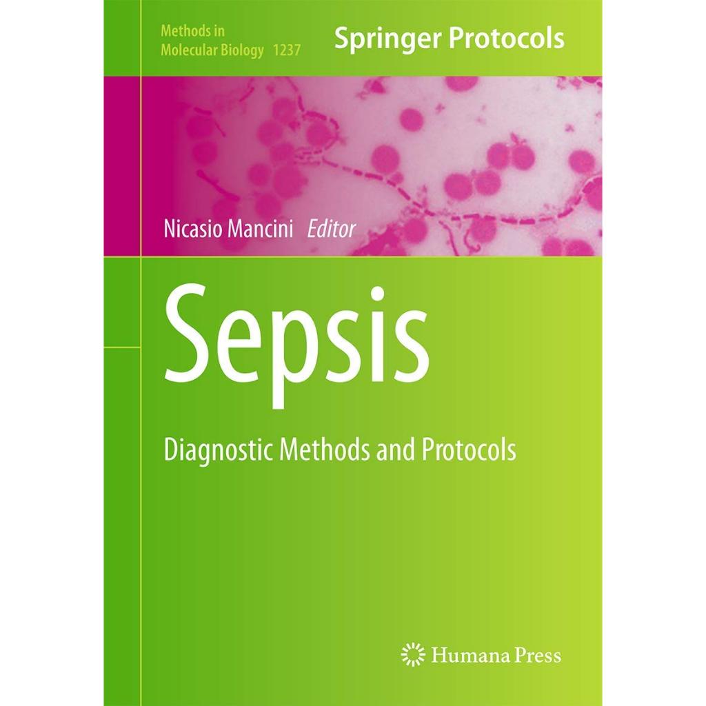 หนังสือ Sepsis: Diagnostic Methods and Protocols ed 1/2015