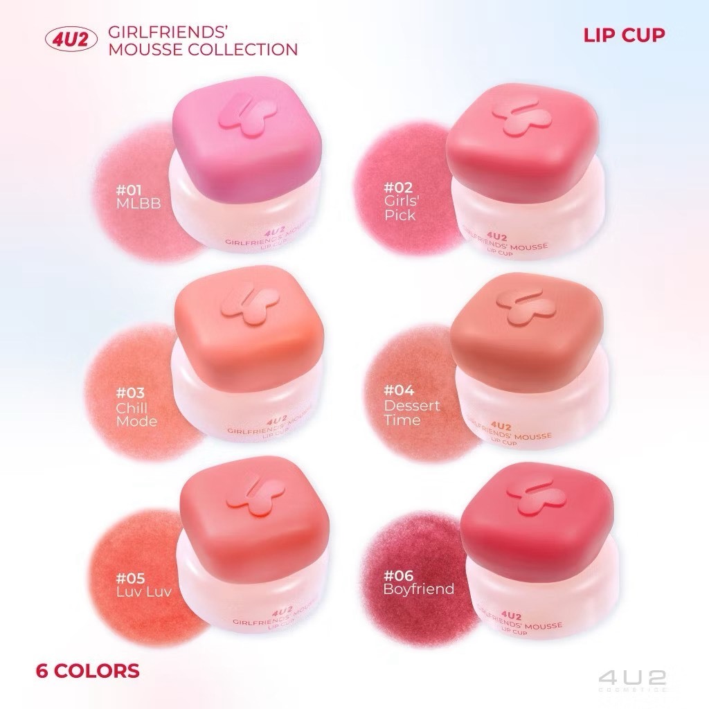 ลิป 4U2 Girlfriends' Mousse Lip Cup ลิปกระปุก ลิปมูสคัฟ เนื้อโยเกิร์ต ทาแก้ม ทาปาก