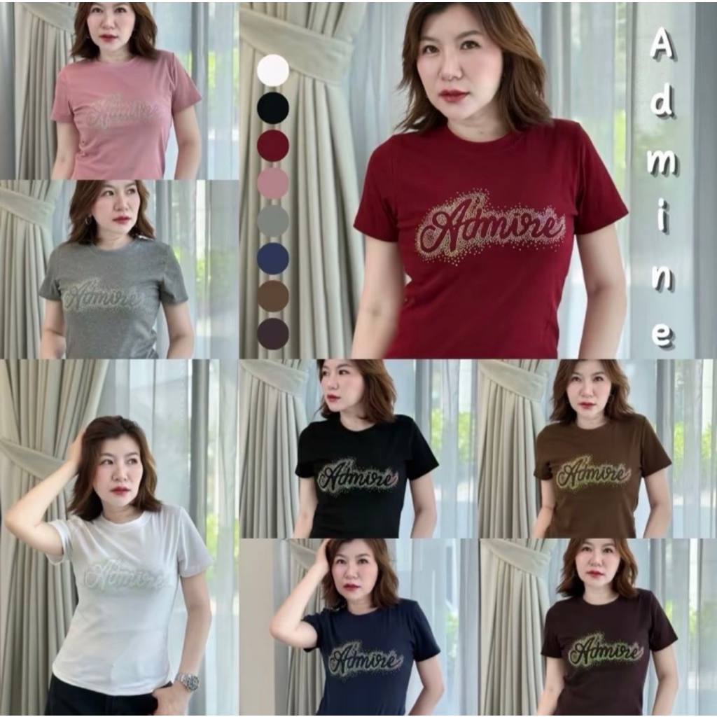 เสื้อยืดคอกลมแขนสั้น รีดเพชรลาย Admire ป้าย WJ&WG