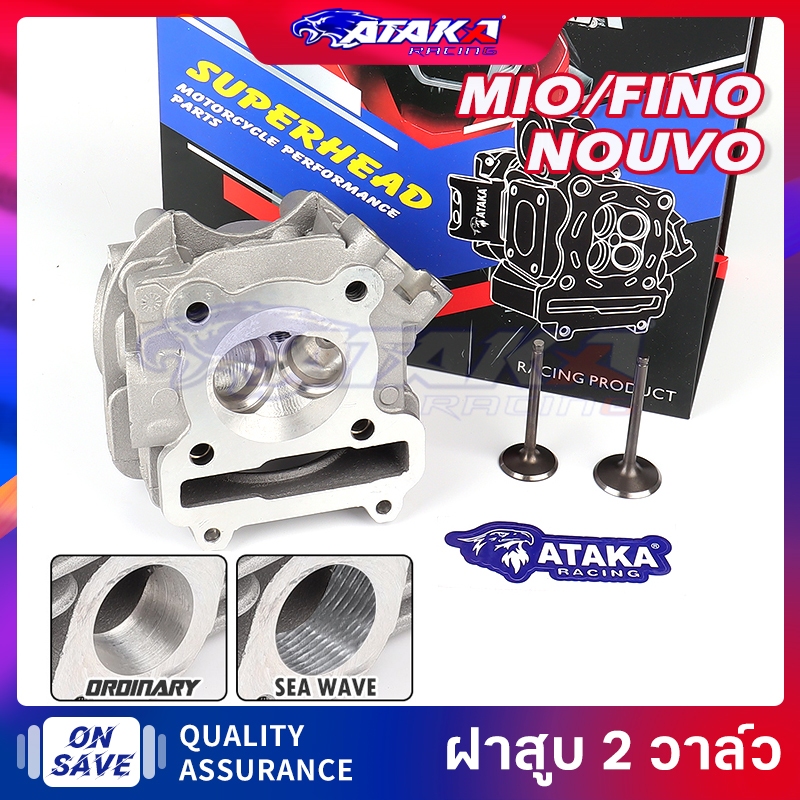 ATAKA ฝาสูบMIO FINO NOUVO วาล์ว 24/28 25/29 26/30 27/31 ใส่ลูก56-63 รับ มีวาล์วไอดี+ไอเสีย+แถม Ordinary/WAVESEA
