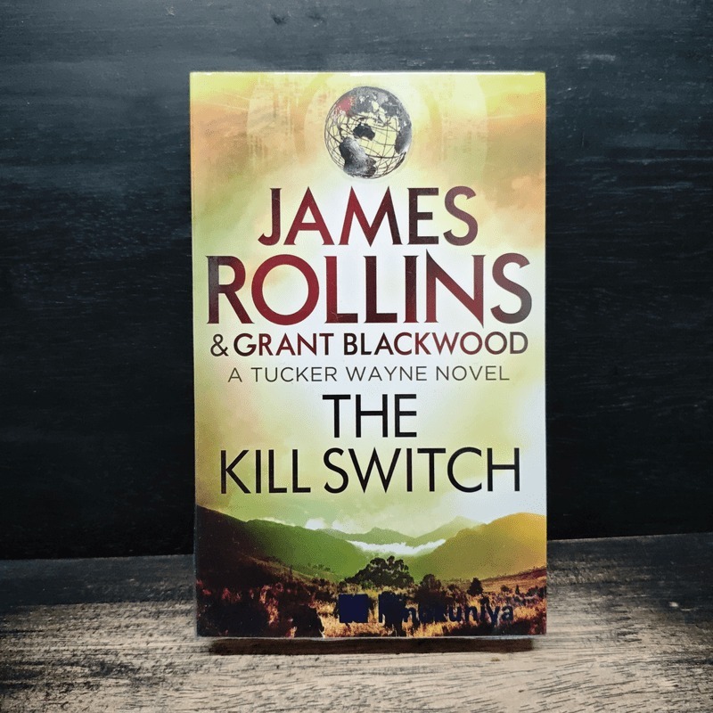 The Kill Switch - James Rollins, Grant Blackwood 🏷️1174775