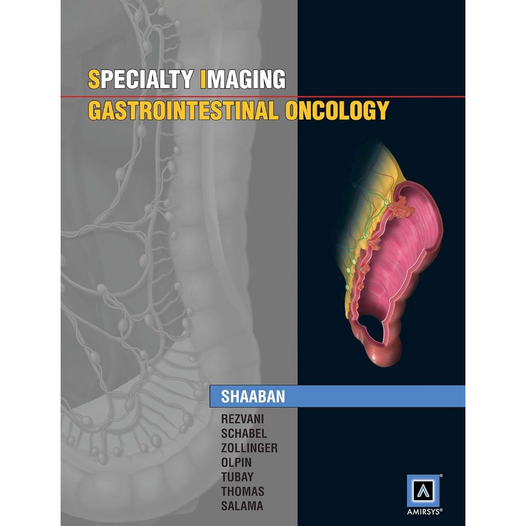 หนังสือ Specialty Imaging: Gastrointestinal Oncology ed 1/2011
