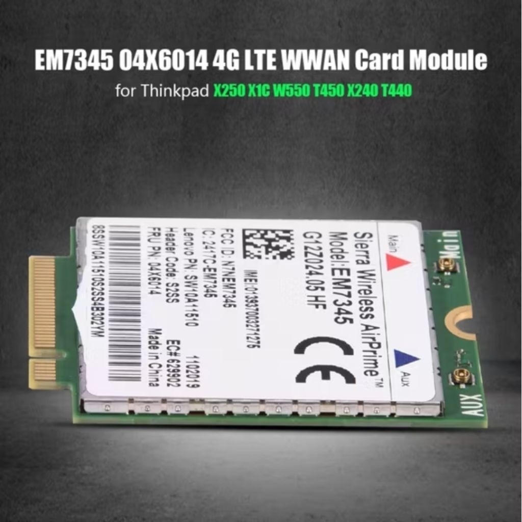การ์ด 4G LTE EM7345 04X6014 4G LTE WWAN CardModule for Thinkpad