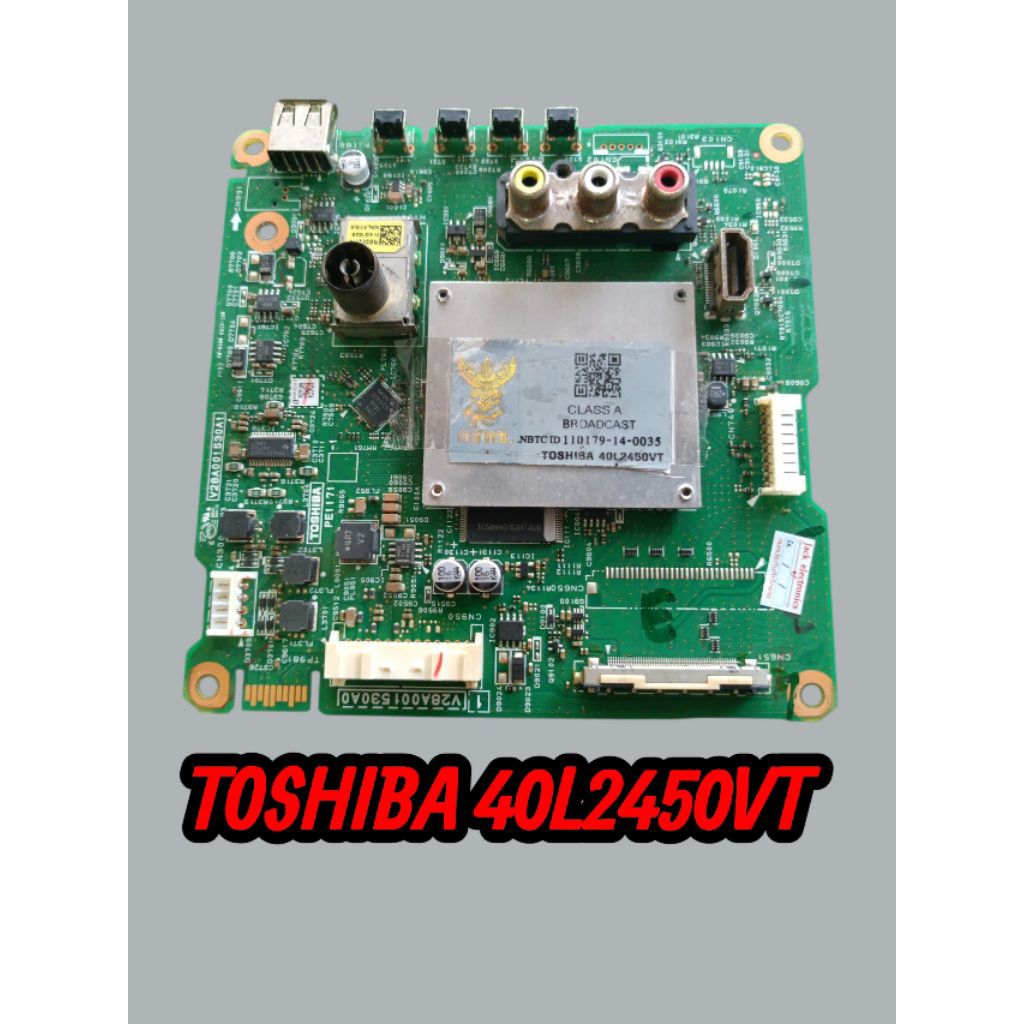 เมนบอร์ดทีวี toshiba 40 นิ้วรุ่น40L2450VTแท้ถอด