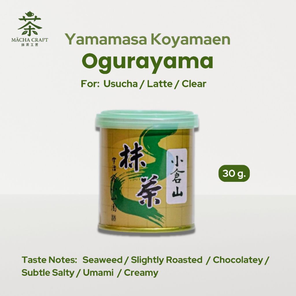 [สินค้าหมด] มัทฉะ Yamamasa Koyamaen Matcha | Ogurayama ceremonial grade 30g.