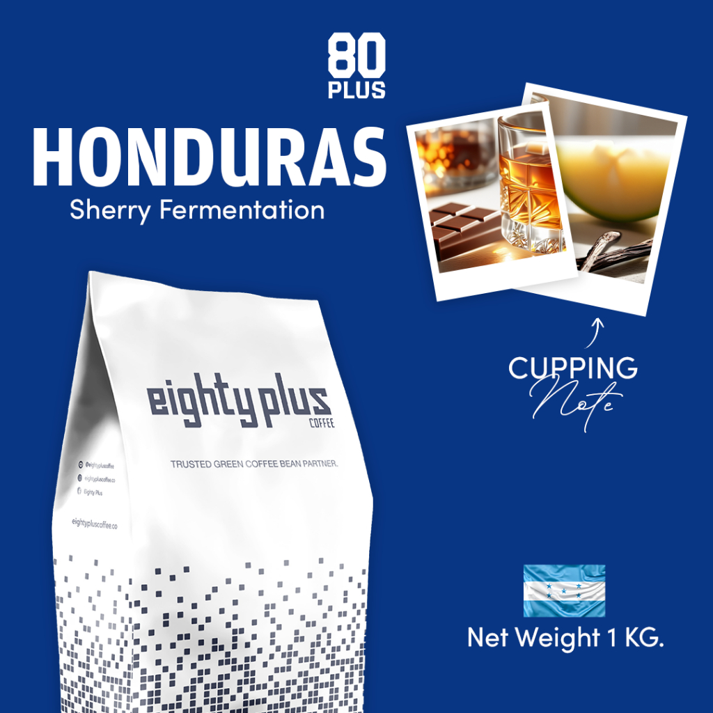 สารกาแฟ Honduras Sherry Fermentation I 80+