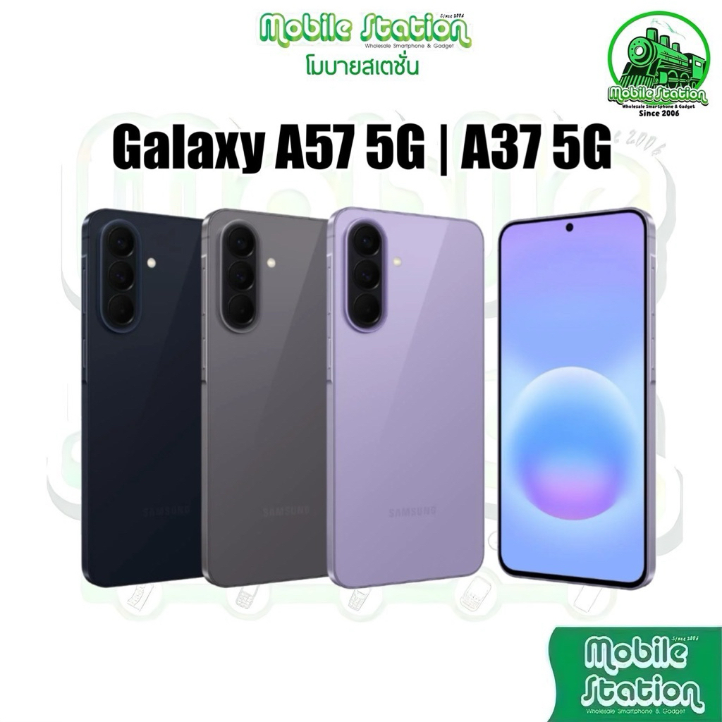 [Hot] Samsung Galaxy A57 5G ชิป Exynos 1680 | A37 5G Exynos 1480 จอ 6.7“ กล้อง 50MP แบต 5,000 ศูนย์ไ