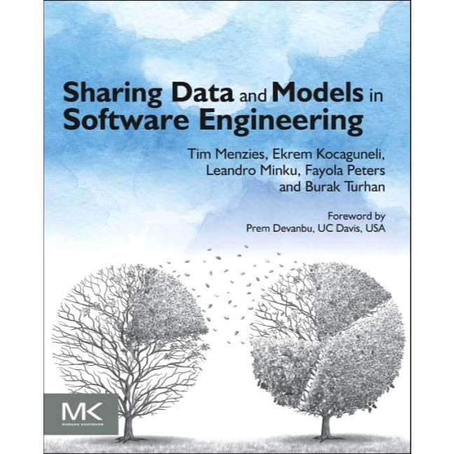 หนังสือ Sharing Data and Models in Software Engineering ed 1/2015