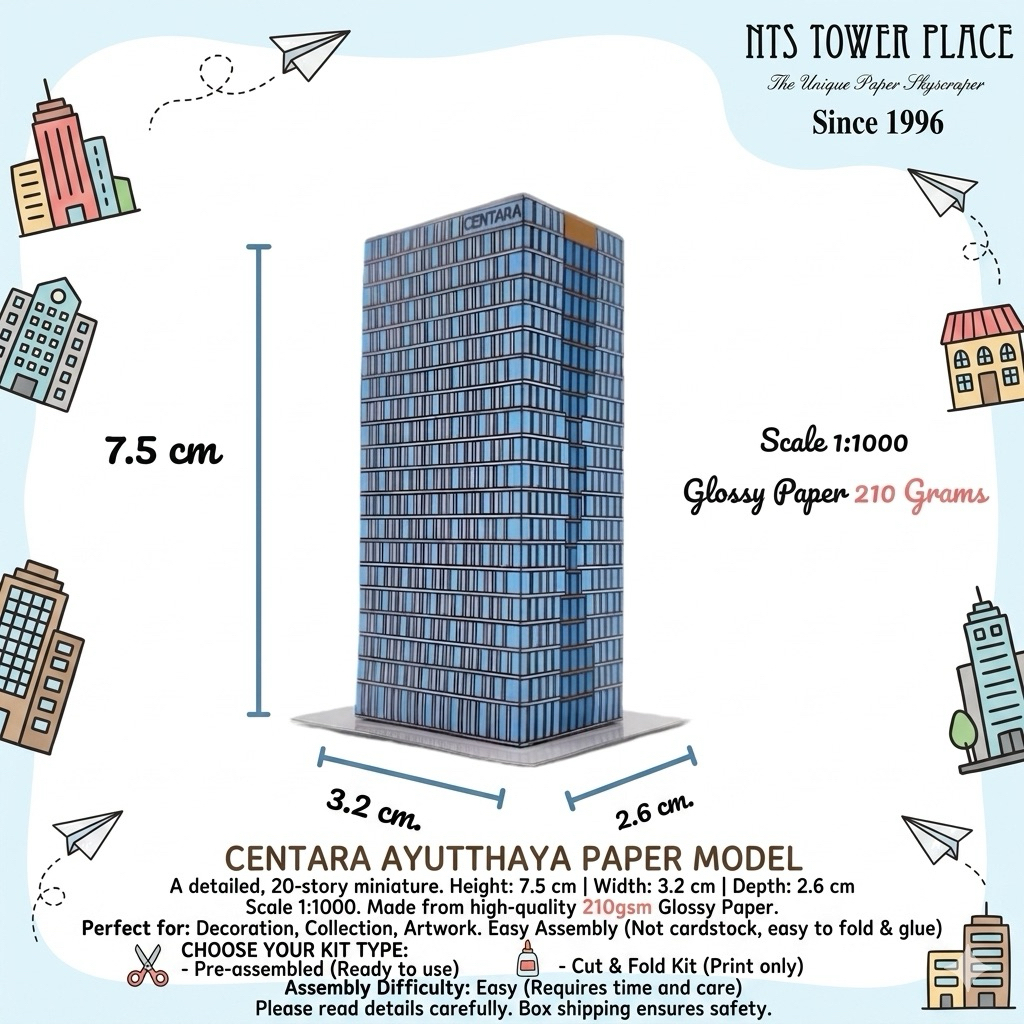 โมเดลตึกกระดาษ โรงแรม Centara Ayutthaya สูง 20 ชั้น