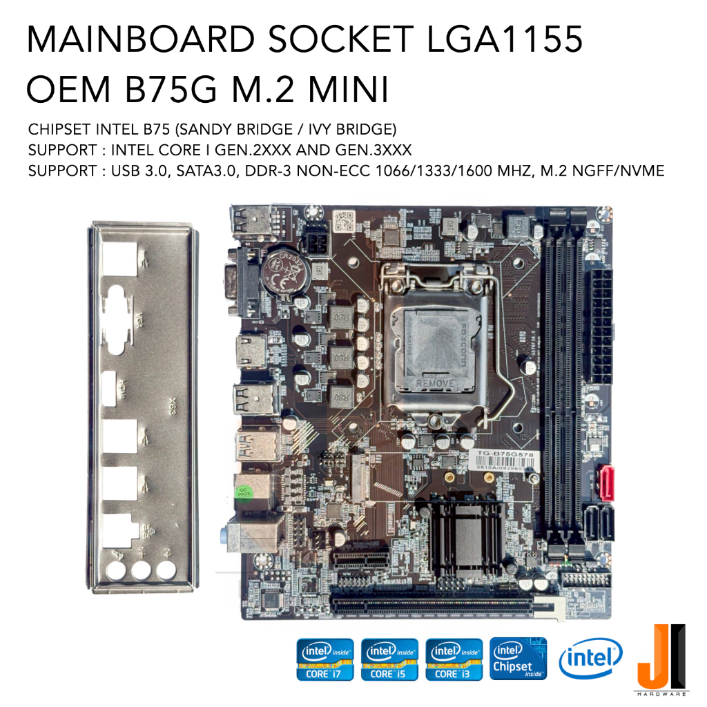 Mainboard OEM B75G M.2 Mini (LGA1155) Support Intel Core i Gen.2XXX and Gen.3XXX Series (ของใหม่มีฝาหลังมีการรับประกัน)