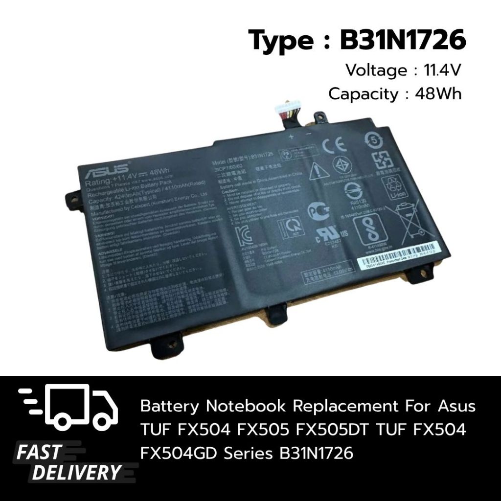 (ส่งฟรี ประกัน 1 ปี) แบตเตอรี่โน๊ตบุ๊ค for Asus TUF FX504 FX505  FX505DT TUF FX504 FX504GD Series B31N1726