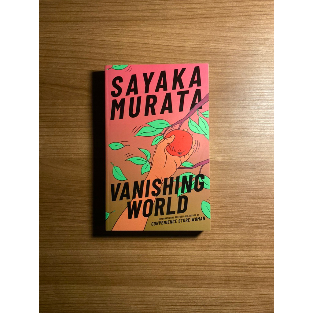 Vanishing world - Sayaka Murata