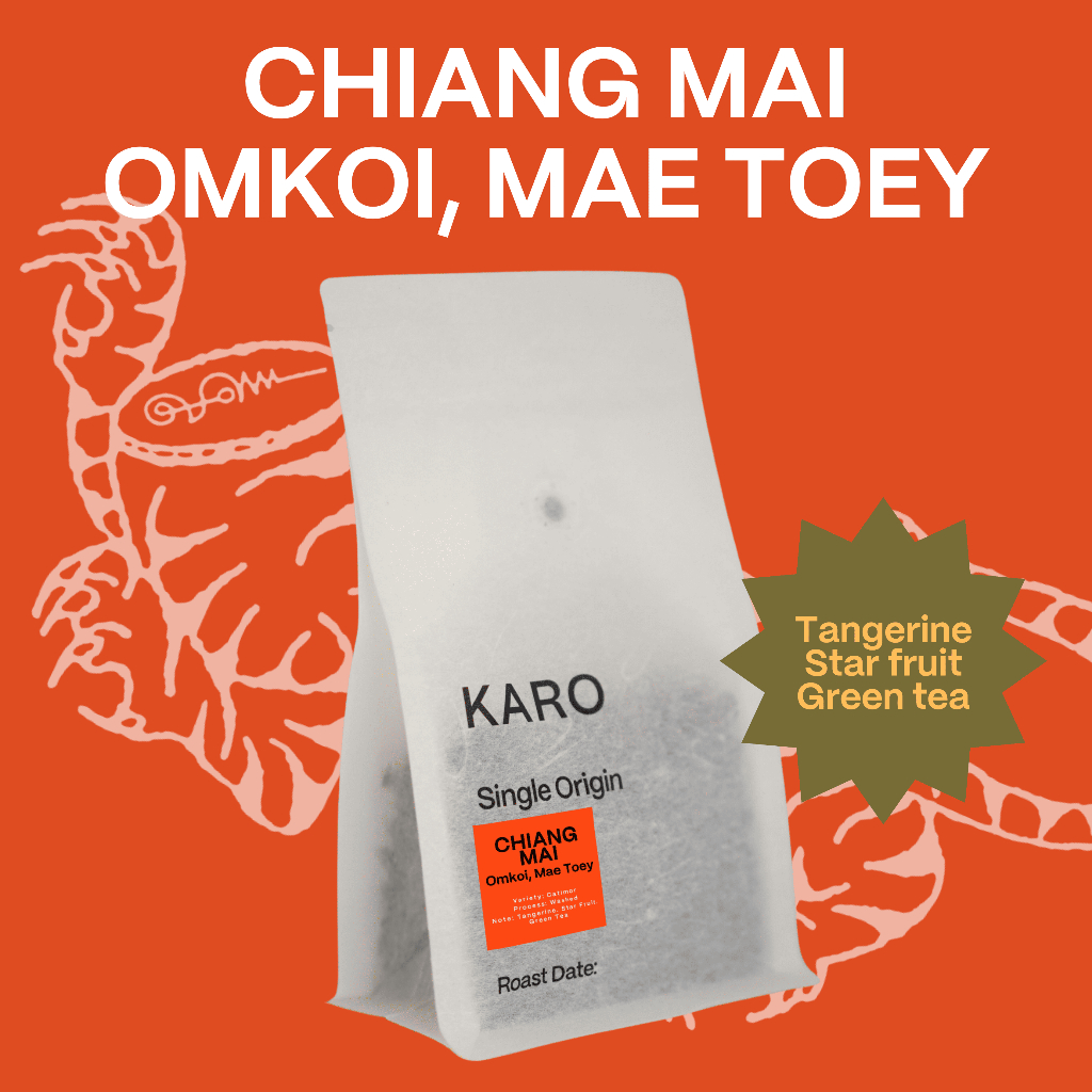 Karo Single Origin Coffee beans - เมล็ดกาแฟคั่วอ่อน Chiang Mai Omkoi, Mae Toey (Tangerine, Star frui