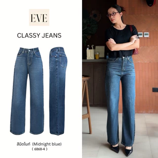 ยีนส์ป้ายEVE รหัส 6868 รุ่น Classy jeans ทรงกระบอกกลางขาตรง โอบเอวสูง