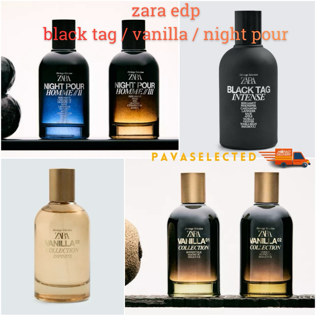Zara night pour / black tag / Vanilla edpน้ำหอมชนิดโอเดอปาร์ฟูมกลิ่นโอเรียนทอล