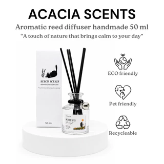 Acacia Scents ก้านไม้หอม ออแกนิค โอบกอดวันของคุณด้วยกลิ่นอายจากธรรมชาติ