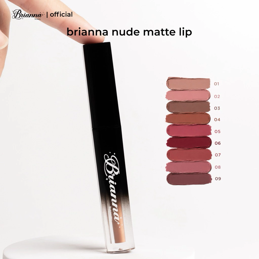 BRIANNA matte (บริอันน่า) เนื้อแมทสีนู้ดทาแล้วเป็นตัวแม่! เนื้อเบาสบายไม่แห้ง ติดทน80%