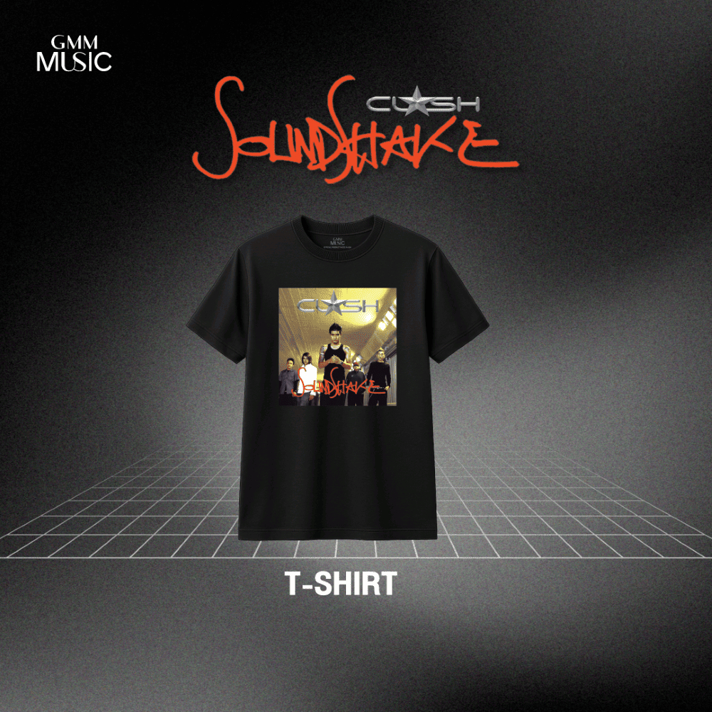 GMM MUSIC : T-Shirt Clash SoundShake ปกอัลบั้ม  (สินค้าหลุดจอง)