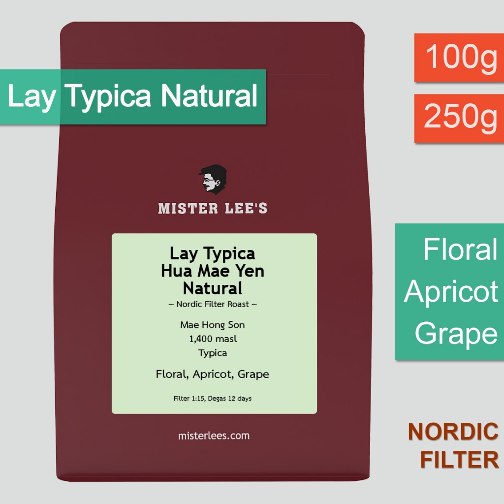 Lay Typica Hua Mae Yen Natural เมล็ดกาแฟคั่ว Nordic Filter Roast | Nordic Style
