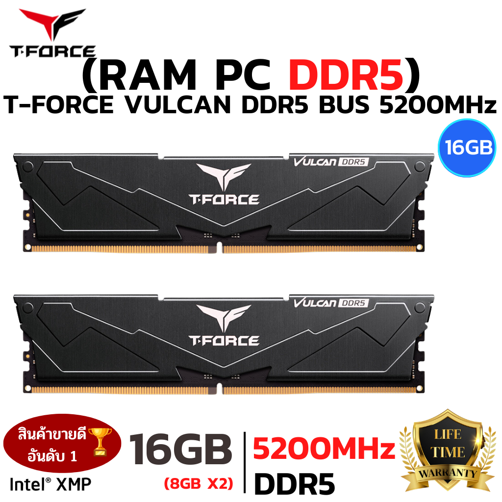 RAM DDR5 5200MHz 16GB (8GBX2) (หน่วยความจำ) T-FORCE VULCAN BLACK