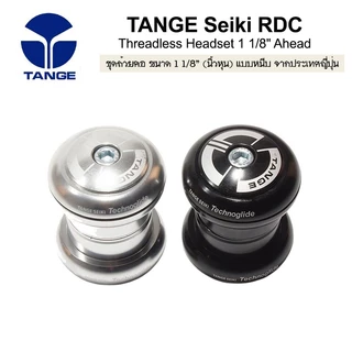 TANGE Seiki RDC Threadless Headset 1 1/8" Ahead ชุดถ้วยคอจักรยาน ขนาด 1 1/8” (นิ้วหุน) แบบหนีบ จากประเทศญี่ปุ่น