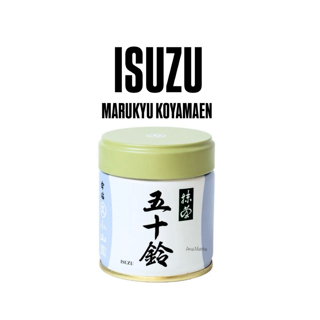 พร้อมส่ง ISUZU ทุกขนาด มัทฉะ Matcha Marukyu Koyamaen