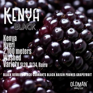 เมล็ดกาแฟ KENYA NYERI " BLACK " (คั่วอ่อน) LIGHT by OLDMAN ROASTER