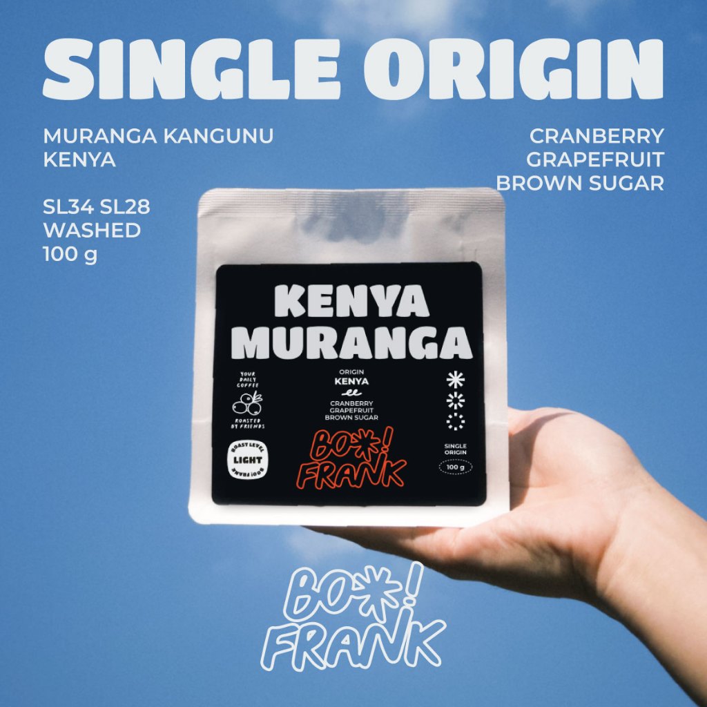 BOO! FRANK | Kenya Muranga - Kenya | Single Origin | Washed Process | Light Roast | เมล็ดกาแฟคั่ว 100g