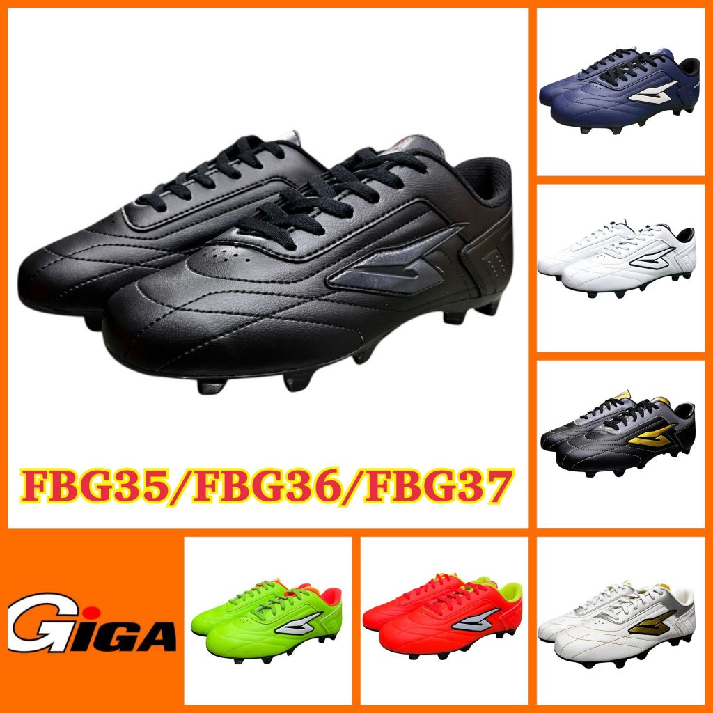 GIGA รองเท้าสตั๊ด รองเท้าฟุตบอล รุ่น FBG37 / FBG35 / FBG36 ไซส์ 34-44
