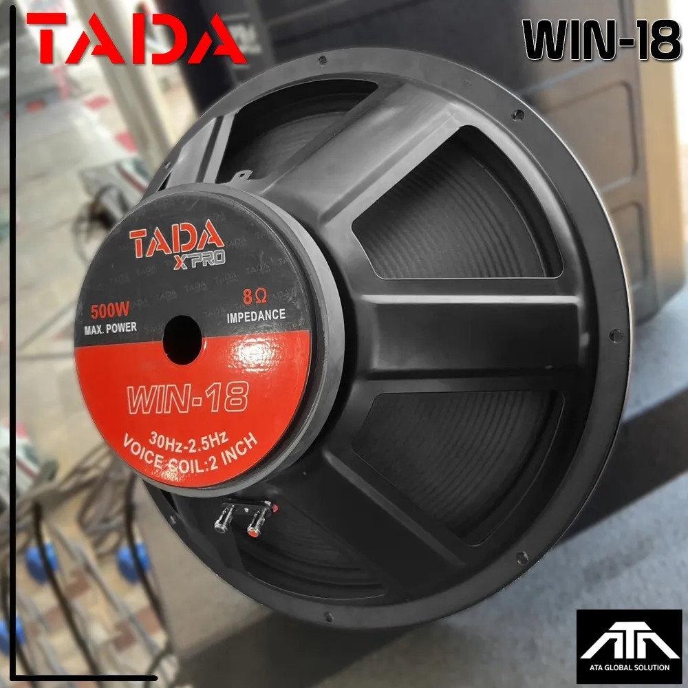 ดอกลำโพง 18 นิ้ว TADA WIN-18 กำลังวัตต์ 500W ที่่ 8 โอห์ม