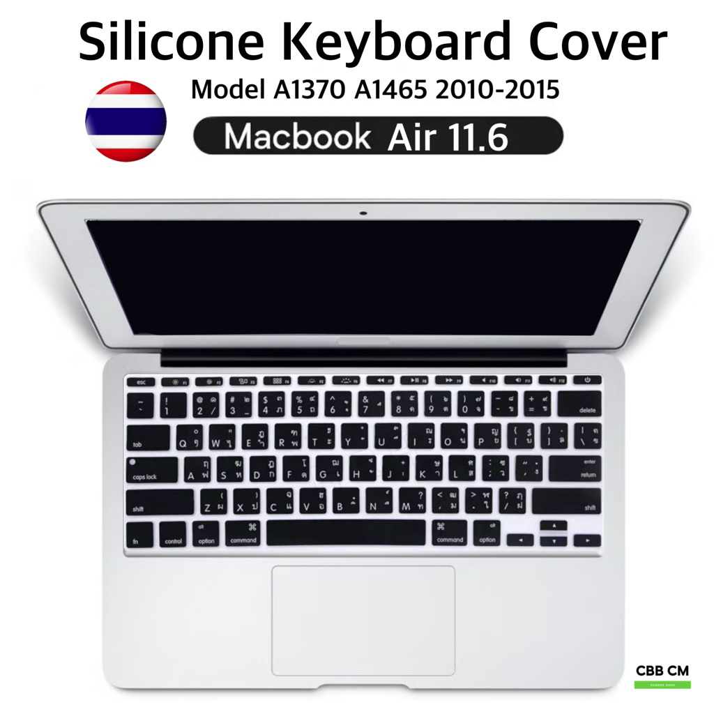 Silicone Keyboard For MacBook Air 11 A1370 A1465 2010-2015 ซิลิโคนคีย์บอร์ดแมคบุค พิมพ์ภาษาไทย ENG