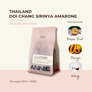 ANNIE - Thailand Doi Chang Sirinya Amarone Limited Series คั่วอ่อน