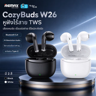 Remax Small Talk TWS W26 - หูฟังบลูทูธไร้สาย TWS รูปแบบ Earbuds เสียงคมชัด Hi-Resolution Audio